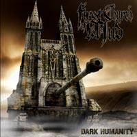 First Church Of Mud : Dark Humanity